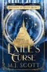 M. J. Scott - The Exile's Curse