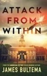 James Bultema - Attack from Within
