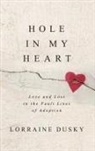 Lorraine Dusky - Hole in My Heart