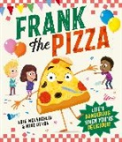 Eoin McLaughlin, Mike Byrne - Frank the Pizza