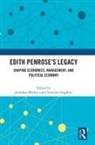 Jonathan (Oxford University Michie, Jonathan Michie, Michie Jonathan, Christine Oughton, Oughton Christine - Edith Penroses Legacy