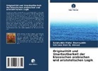 Siti S Binti Hj Ahmad, Siti Sara Binti Hj. Ahmad, Salahuddin Mohd Shamsuddin, Salahuddin Mohd. Shamsuddin - Originalität und Unantastbarkeit der klassischen arabischen und aristotelischen Logik