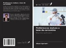 Vikash Agnihotri - Profármacos mutuos a base de curcumina