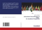 Khritish Swargiary - Educational Accreditation in India: An Academic Perspective