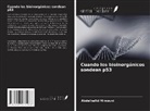Abdelhafid Mimouni - Cuando los bioinorgánicos sondean p53
