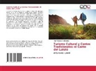 Irma Vásquez Velásquez - Turismo Cultural y Cantos Tradicionales: el Canto del Lololó