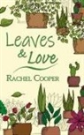 Rachel Cooper - Leaves & Love