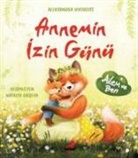 Aleksandra Hyorost - Annemin Izin Günü