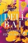 Jennifer Finney Boylan, Jodi Picoult - Deli Bal
