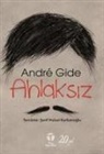 Andre Gide - Ahlaksiz