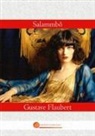 Gustave Flaubert - Salammbô