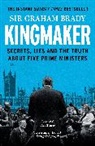 Graham Brady - Kingmaker