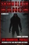 Samuel Shepherd - Skinwalker Ranch