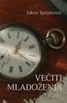 Jakov Ignjatovic - Veciti mladozenja