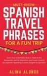 Alina Alonso - Must-Know Spanish Travel Phrases For a Fun Trip