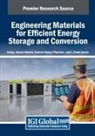 J. Paulo Davim, Rakesh Kumar Phanden, Anoop Kumar Shukla - Engineering Materials for Efficient Energy Storage and Conversion