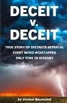 Vernon Baumrind - DECEIT v. DECEIT