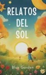 Blue Garden - Relatos del Sol