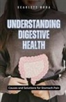 Scarlett Nora - Understanding Digestive Health