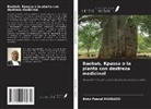 Boko Pascal Akabassi - Baobab, Kpassa o la planta con destreza medicinal