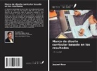 Japjeet Kaur - Marco de diseño curricular basado en los resultados