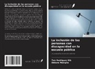 Débora Maniglia, Taís Rodrigues Dib - La inclusión de las personas con discapacidad en la escuela pública