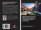 Amir M. Rahigh Aghsan - Qualità delle case in riferimento alle loro relazioni spaziali e funzionali