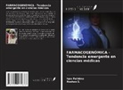 Iqra Fathima, Roshan S. - FARMACOGENÓMICA - Tendencia emergente en ciencias médicas