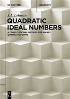 J L Lehman, J. L. Lehman - Quadratic Ideal Numbers