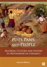 Eduardo Williams, Eduardo (Full Professor Williams - Pots, Pans, and People