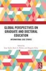 Stan (Durham University Taylor, Karri Holley, Margaret Kiley, Kiley Margaret, Stan Taylor, Taylor Stan - Global Perspectives on Graduate and Doctoral Education