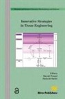 Paolo Di Nardo, Mayuri Prasad - Innovative Strategies in Tissue Engineering