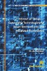 Peter Friess, Ovidiu Vermesan - Internet of Things