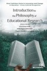 Angel L. Canales Encarnación, Jose Gomez Galan, Nellie Pagán-Maldonado, Omar A. Ponce - Introduction to the Philosophy of Educational Research