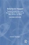 Christine Harrington, Harrington Christine - Keeping Us Engaged