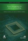 Mathieu Coustans, Catherine Dehollain - Power Management for Internet of Everything