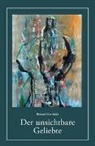 Roland Marthaler - Der unsichtbare Geliebte