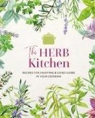 Ryland Peters &amp; Small - The Herb Kitchen
