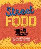 Ryland Peters &amp; Small - Street Food