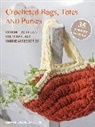 Emma Friedlander-Collins, Friedlander-Collins Emma - Crocheted Bags, Totes and Purses: 35 projects to make