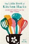 Anne Sheasby, Sheasby Anne - The Little Book of Kitchen Hacks