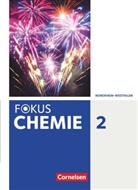 Karin Arnold, Karin Arnold - Fokus Chemie - Neubearbeitung - Gymnasium Nordrhein-Westfalen - Band 2 Schülerbuch. Bd.2