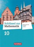 Schlüssel zur Mathematik - Differenzierende Ausgabe Hessen - 10. Schuljahr