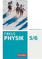 Stefan Burzin, Jochim Lichtenberger, Michae Kahnt, Michael Kahnt, Miriam Küpper, Jochim Lichtenberger... - Fokus Physik - Neubearbeitung - Gymnasium Nordrhein-Westfalen G9 - 5.-6. Schuljahr