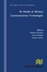 George Karetsos, Sofoklis Kyriazakos, Ioannis Soldatos - 4g Mobile and Wireless Communications Technologies