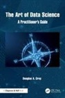 Douglas Gray, Douglas A. Gray, Gray Douglas, Gray Douglas A. - Art of Data Science