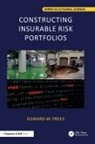 Edward W. Frees, Edward W. (University of Wisconsin-Madison Frees, Frees Edward W. - Constructing Insurable Risk Portfolios