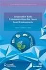 Narcis Cardona - Cooperative Radio Communications for Green Smart Environments