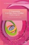 R. K. Kamat, K. S. Oza, S. R. Patil - 'C' Programming in an Open Source Paradigm
