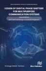 Binboga Siddik Yarman - Design of Digital Phase Shifters for Multipurpose Communication Systems